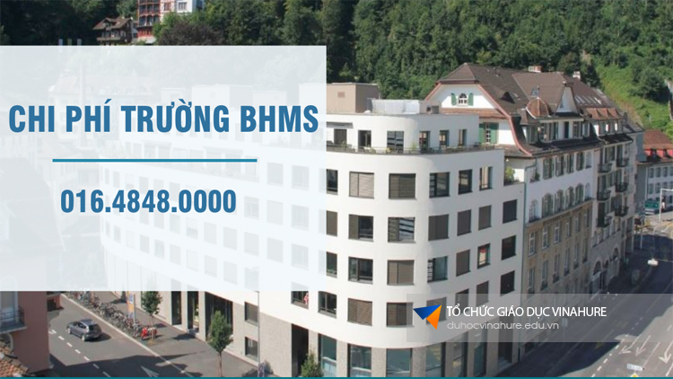 Chi phí du học BHMS Thụy Sĩ